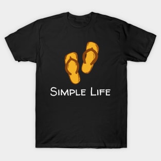 Simple Life - Sandals T-Shirt